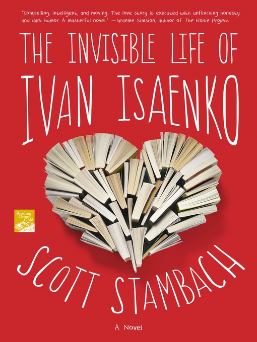 Title details for The Invisible Life of Ivan Isaenko by Scott Stambach - Wait list